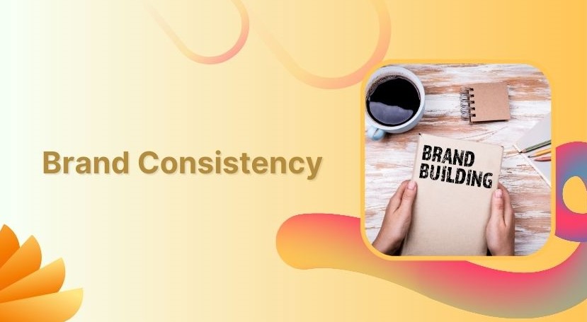 Brand Consistency
