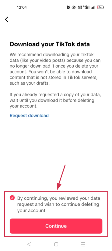 Continue to download your TikTok data inside TikTok mobile app