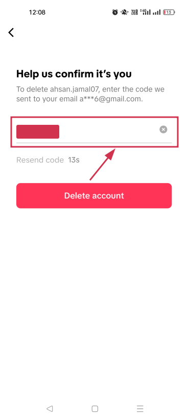 Enter the delete account verification code inside TikTok mobile app