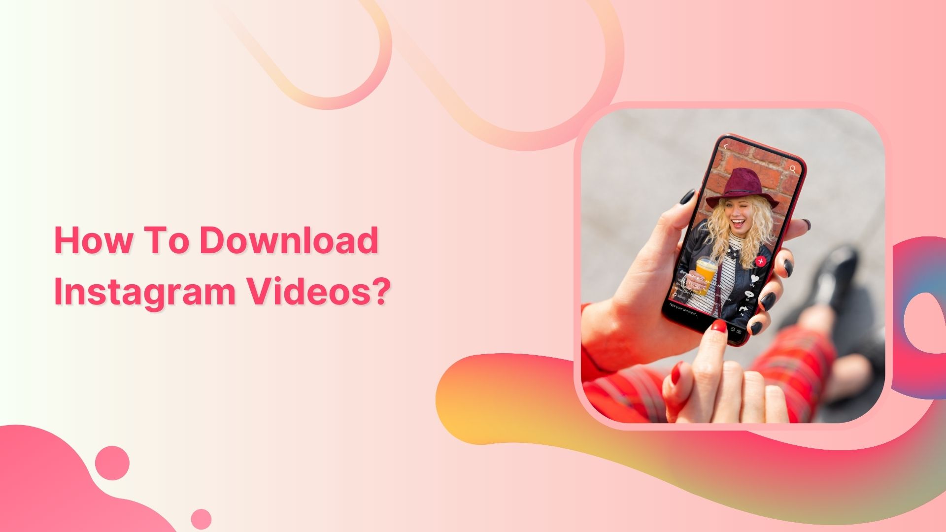 How to download Instagram videos