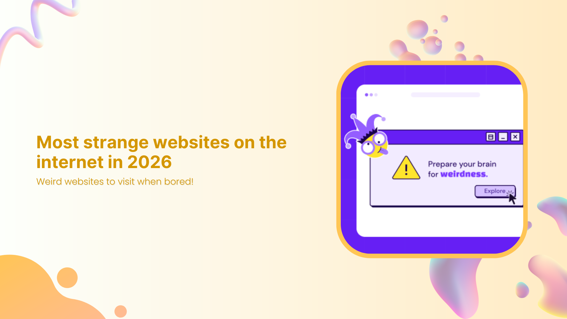 Most strange websites on the internet in 2026: Weird websites to visit when bored!