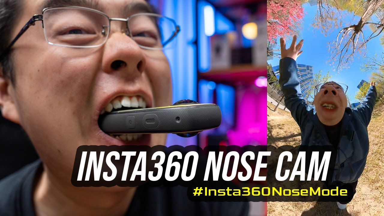 Insta360: #NoseMode Amplification