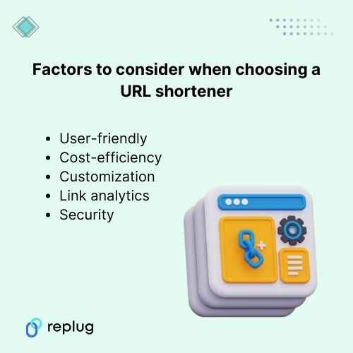 Factors to consider when choosing a URL shortener