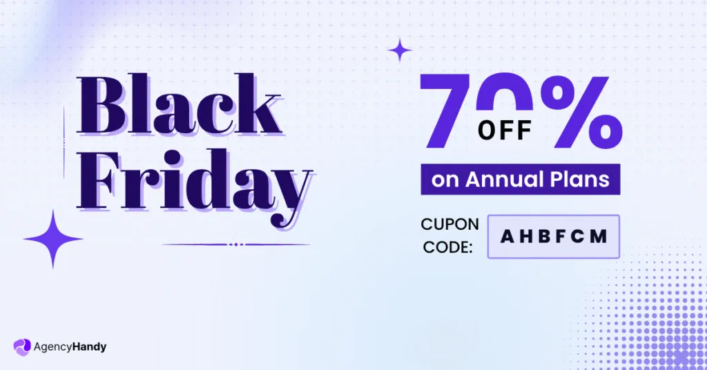 AgencyHandy Black Friday Sale 2025