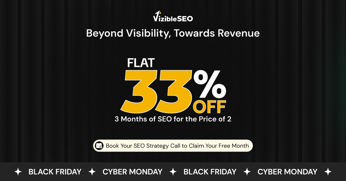 VizibleSEO Black Friday Sale 2025