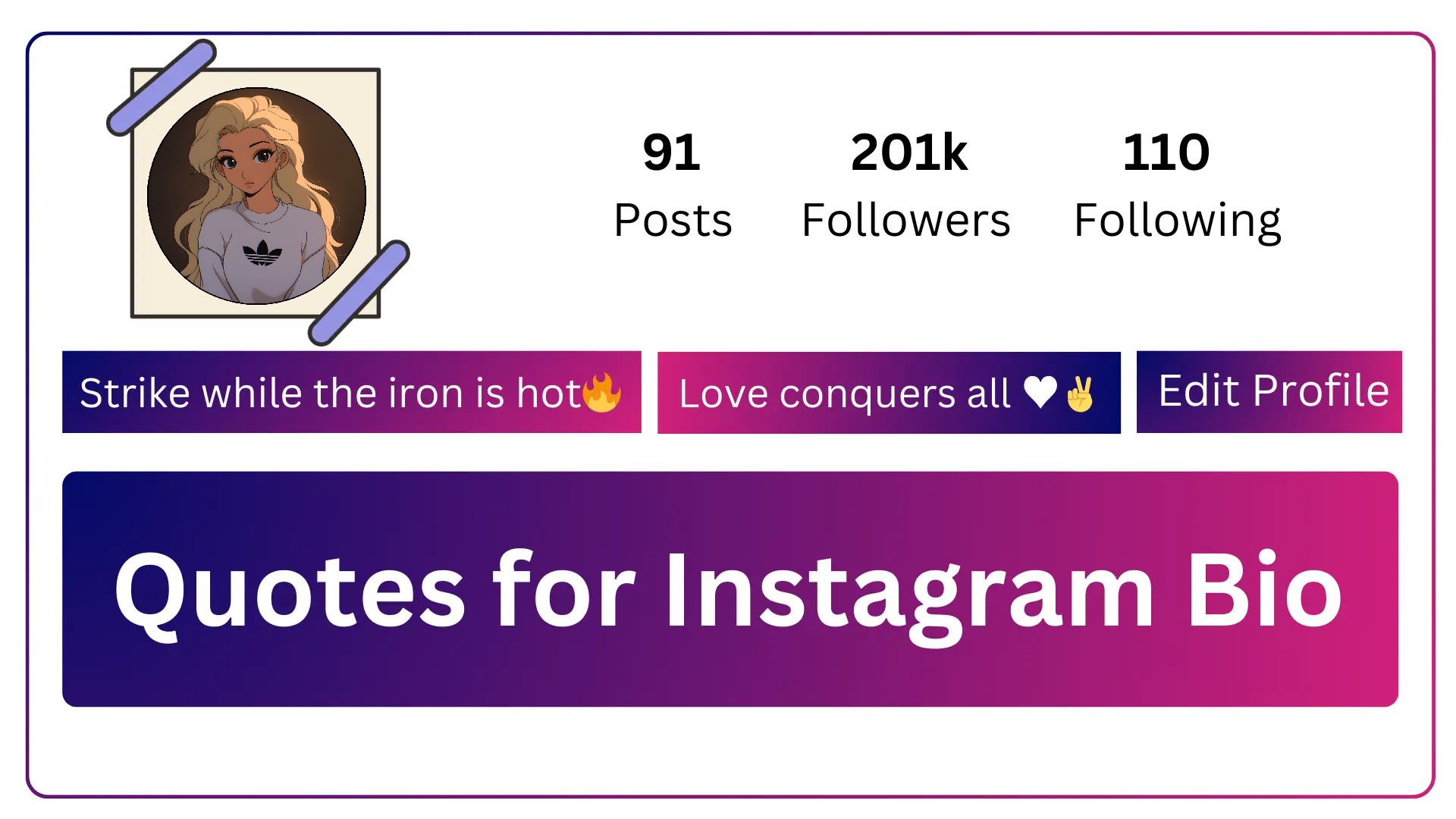 Best quotes for Instagram bio