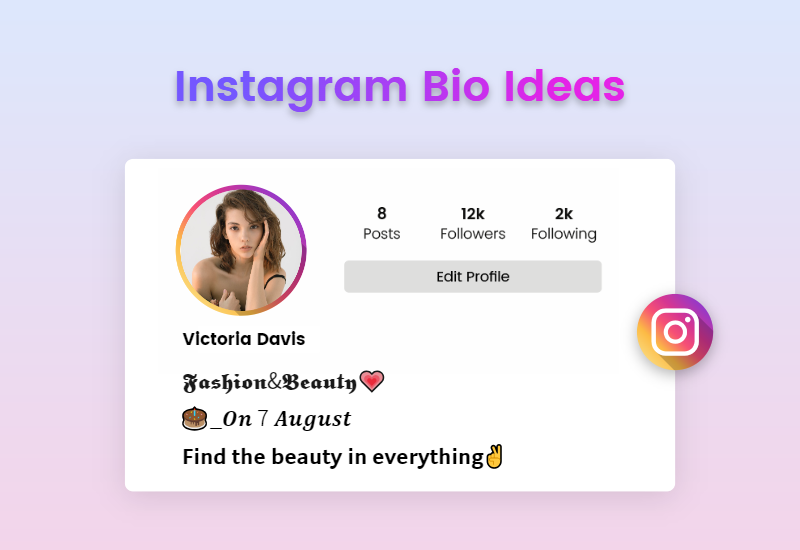 Instagram bio ideas