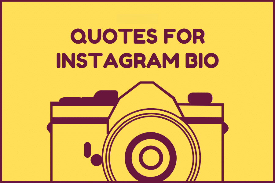 Instagram bio quotes ideas