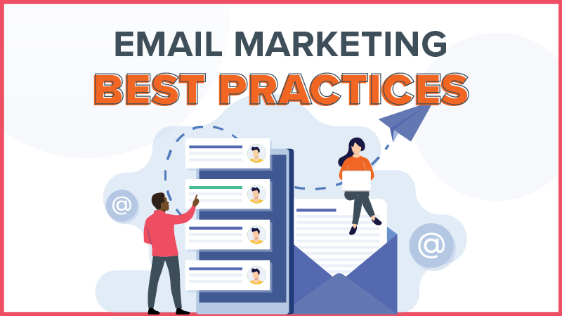 Email marketing best practices