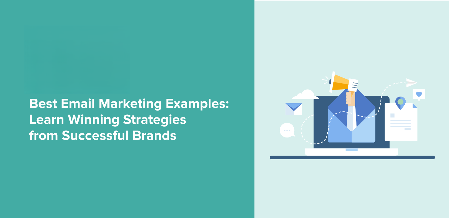 Top email marketing examples