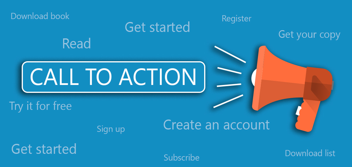 What is a call to action (CTA)