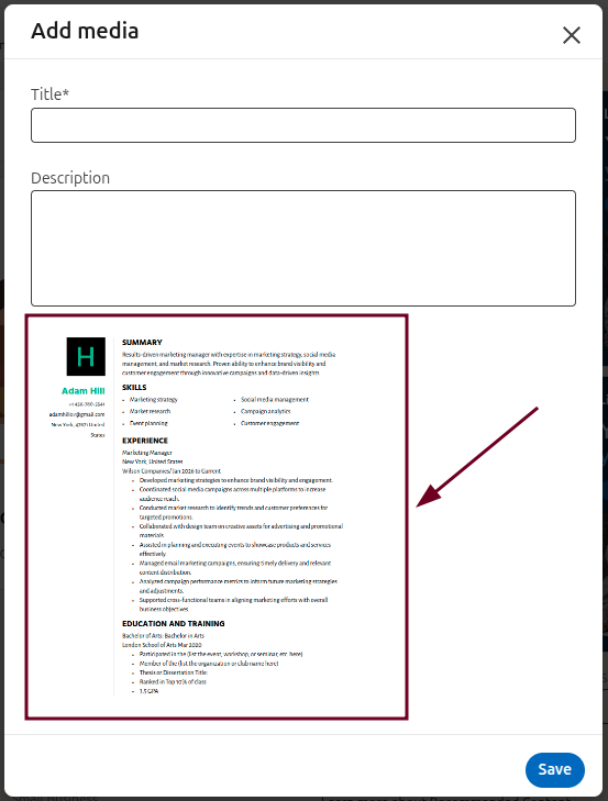 Upload your resume under Add media section on LinkedIn