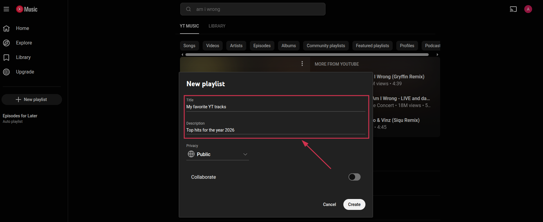 Enter a playlist title & description on the YouTube Music web app